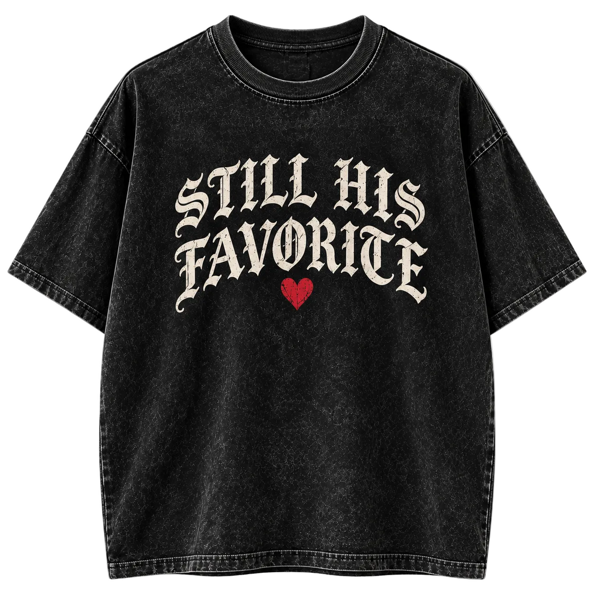 Still His Favorite Vintage Mineral Wash Tee